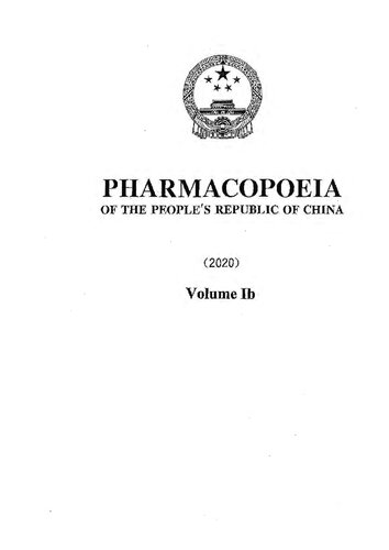 PHARMACOPOEIA of the People 's Republic of China - Pharmacopoeia China 2020 Volume 1B