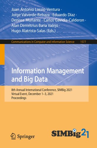 Information Management and Big Data: 8th Annual International Conference, SIMBig 2021, Virtual Event, December 1–3, 2021, Proceedings (Communications in Computer and Information Science)