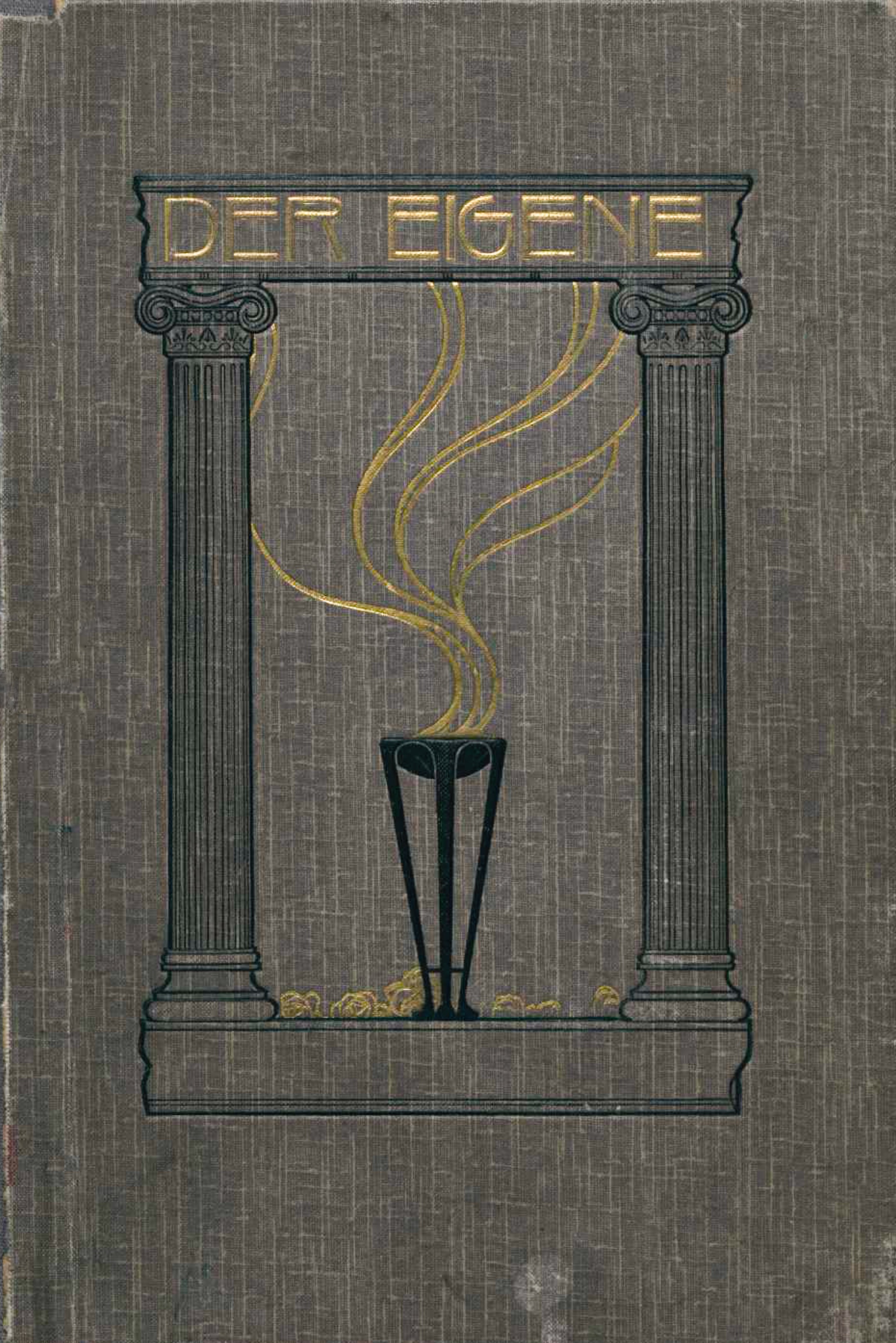 Der Eigene: Ein Buch für Kunst und männliche Kultur, Band 6