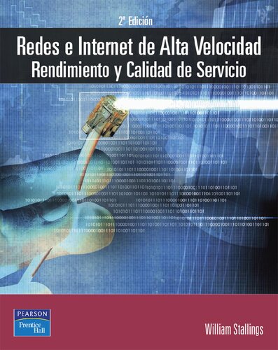 Redes e internet de alta velocidad: Rendimiento y calidad de servicio