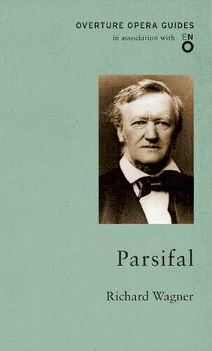 Parsifal (Overture Opera Guides)