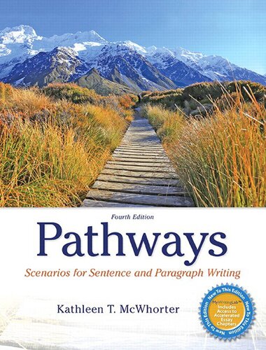 Pathways: Scenarios for Sentence and Paragraph Writing
