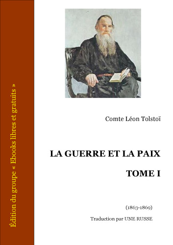 La Guerre Et La Paix, Book 1