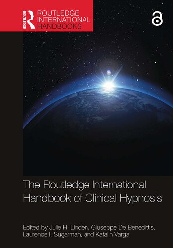 The Routledge International Handbook of Clinical Hypnosis