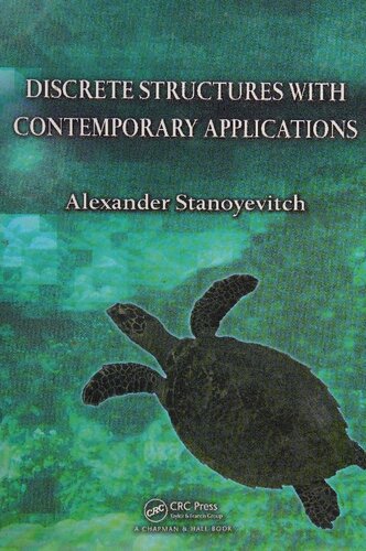 Discrete Structures with Contemporary Applications