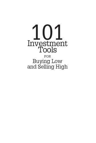 101 Investment Tools for Buying Low & Selling High