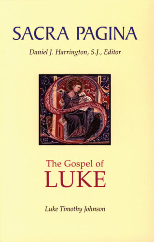 Sacra Pagina: The Gospel of Luke (Volume 3)