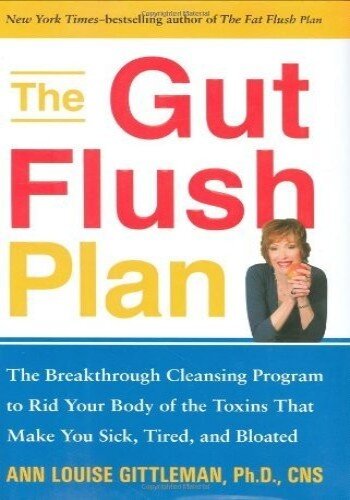 The Gut Flush Plan