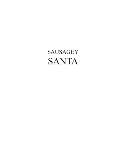 Sausagey Santa