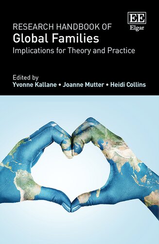 Research Handbook of Global Families: Implications for Theory and Practice (Research Handbooks in Business and Management series)