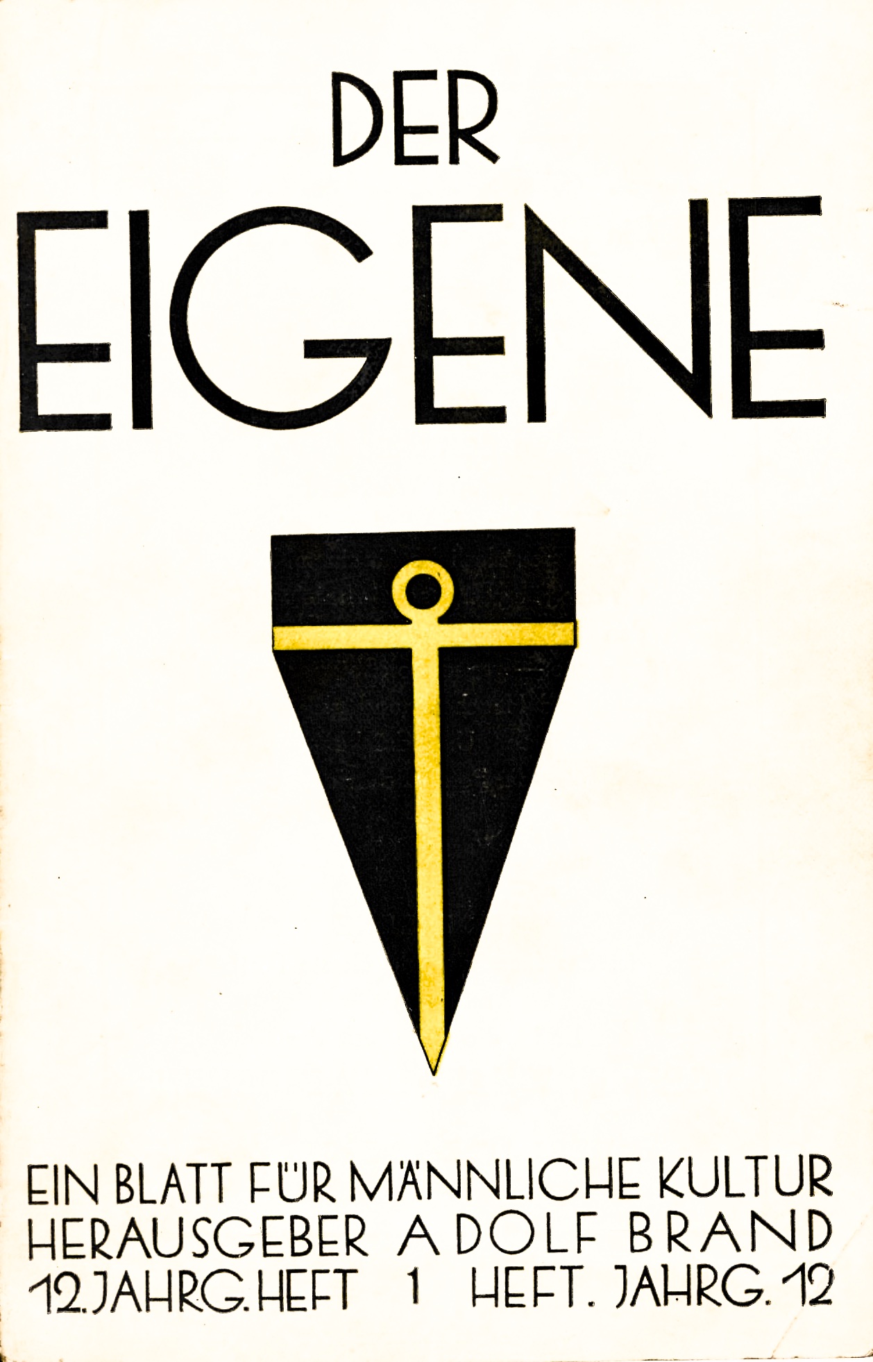 Der Eigene, 12. Jahrgang: Ein Blatt für männliche Kultur