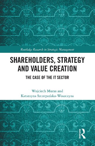 Shareholders, Strategy and Value Creation
