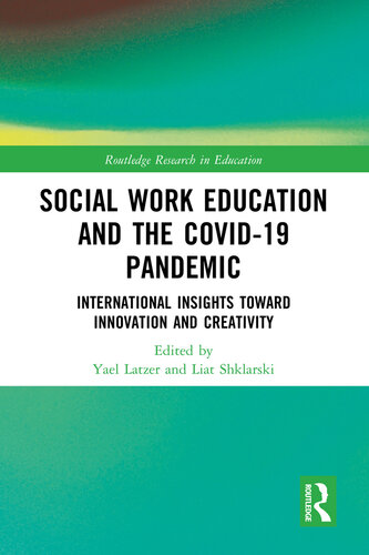 Social Work Education and the COVID-19 Pandemic