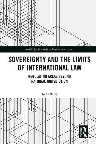 Sovereignty and the Limits of International Law