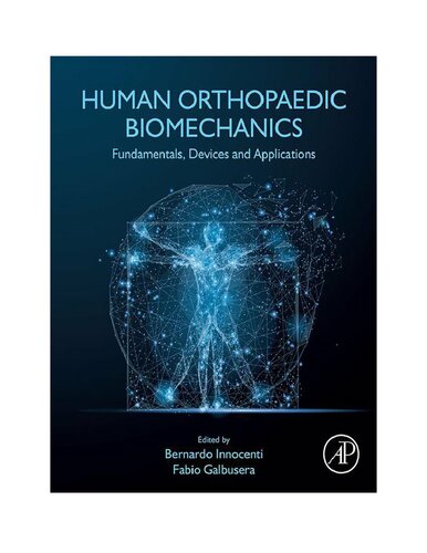 Human Orthopaedic Biomechanics
