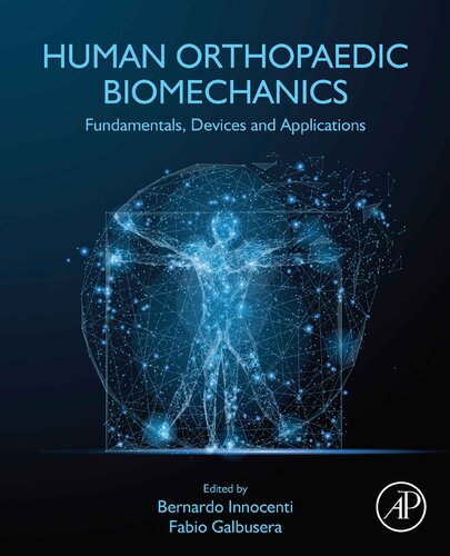 Human Orthopaedic Biomechanics
