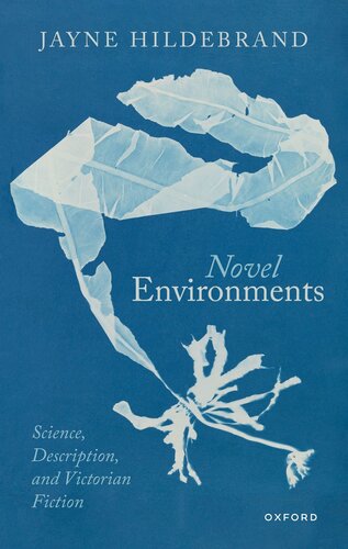 Novel Environments : Science, Description, and Victorian Fiction