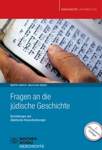 Fragen an die jüdische Geschichte. Darstellungen und didaktische Herausforderungen