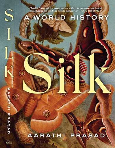 Silk - A World History