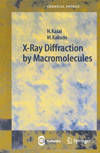 X-Ray Diffraction by Macromolecules (Springer Series in Chemical Physics)