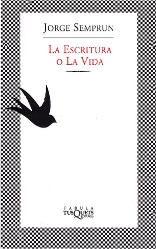 La escritura o la vida