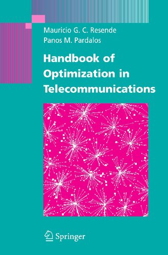 Handbook of Optimization in Telecommunications