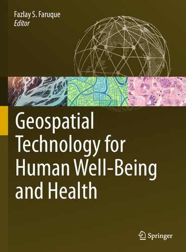 Geospatial Technology for Human Well-Being and Health