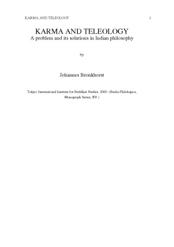 Karma and Teleology: A problem and its solutions in Indian philosophy