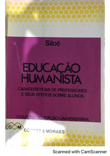 Educação humanista: características de professores e seus efeitos sobre alunos