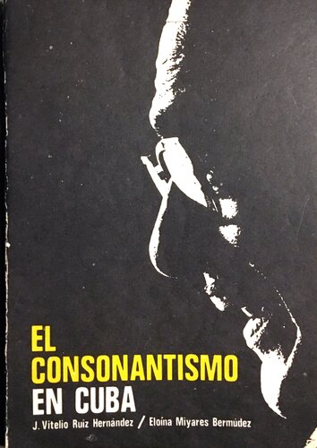 El consonantismo en Cuba. Los laboratorios de fonética