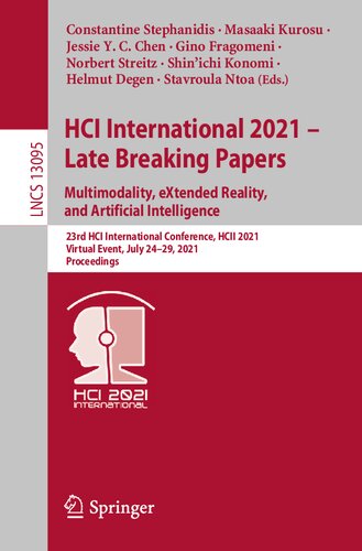 HCI International 2021 - Late Breaking Papers: Multimodality, eXtended Reality, and Artificial Intelligence: 23rd HCI International Conference, HCII ... Applications, incl. Internet/Web, and HCI)