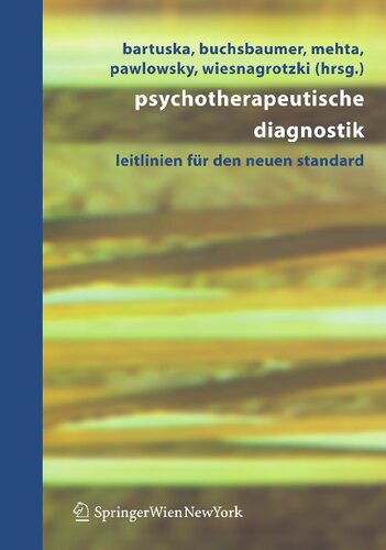 Psychotherapeutische Diagnostik: Leitlinien für den neuen Standard (German Edition)