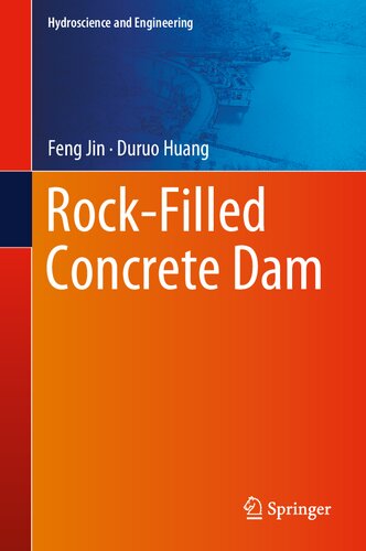 Rock-Filled Concrete Dam (Hydroscience and Engineering, 1)