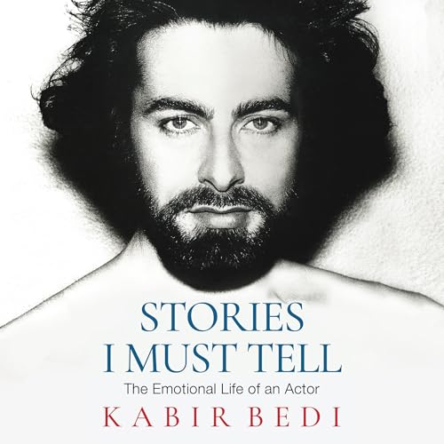 Stories I Must Tell: Emotional Life of An Actor