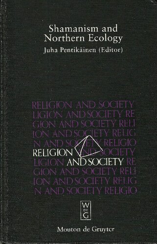 Shamanism and Northern Ecology