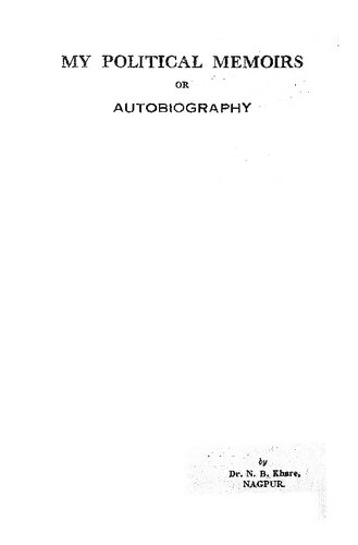 MY POLITICAL MEMOIRS OR AUTOBIOGRAPHY