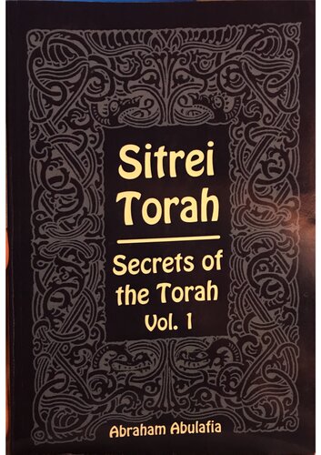 Sitrei Torah: Secrets of the Torah