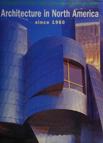 Architecture in North America Since 1960