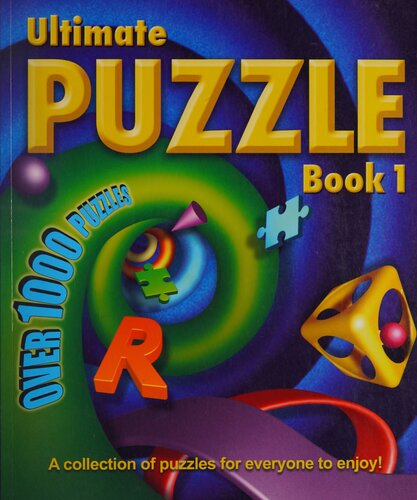 Ultimate Puzzle Book 1: A collection of over 1000 puzzles for everyone to enjoy!