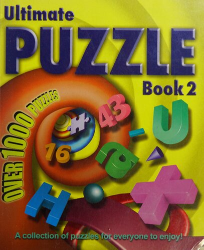 Ultimate Puzzle Book 2: A collection of over 1000 puzzles for everyone to enjoy!