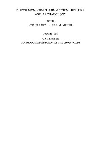 Commodus: An Emperor at the Crossroads