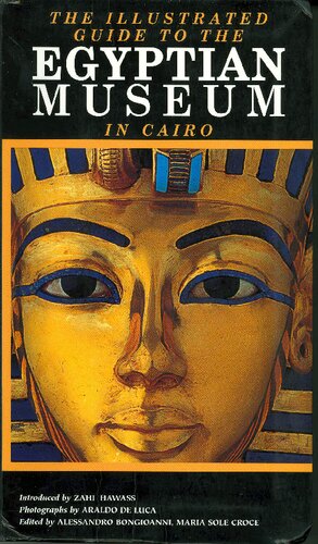 Illustrated Guide to the Egyptian Museum in Cairo