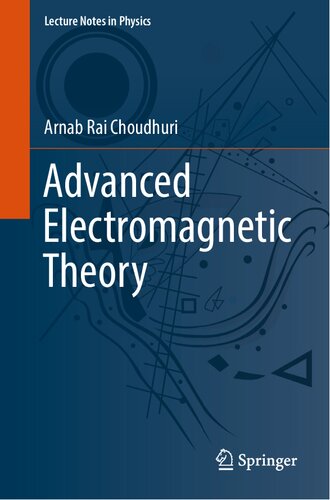 Advanced Electromagnetic Theory
