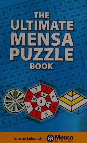 The Ultimate Mensa Puzzle Book (Ultimate Mental Challenge) (Riddles and Conundrums)