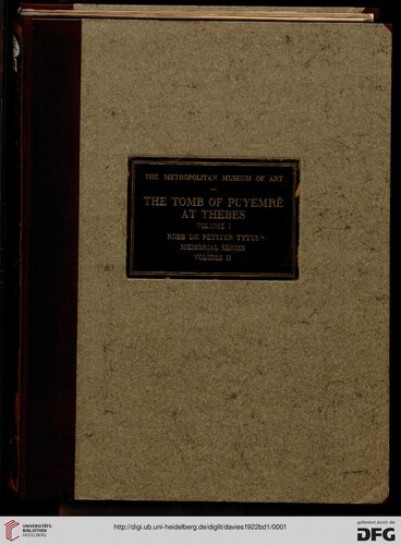 The Tomb of Puyemre at Thebes