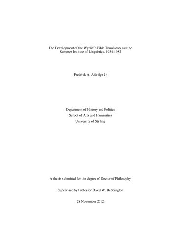 The Development of the Wycliffe Bible Translators and the Summer Institute of Linguistics, 1934-1982
