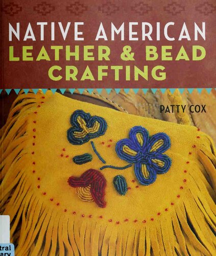 Native American leather & bead crafting