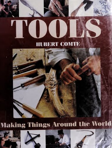Tools making things around the world