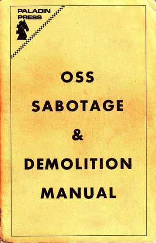OSS Sabotage and Demolition Manual