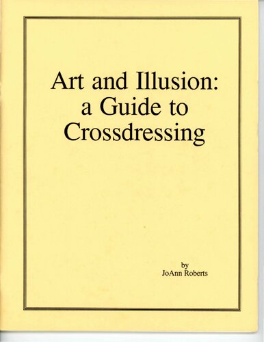 Art and Illusion: a Guide to Crossdressing